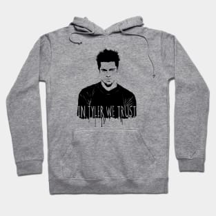 In Tyler we trust Hoodie